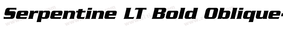 Serpentine LT Bold Oblique字体转换